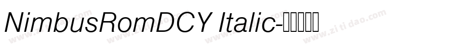 NimbusRomDCY Italic字体转换